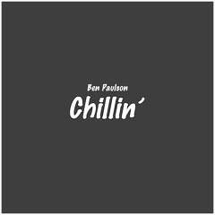 Benny P - Chillin' ft. Louii Wong, Bruce Hurricane & Joeven Meharry