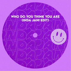 Spice Girls- Who Do You Think You Are (Inda Jani Edit)