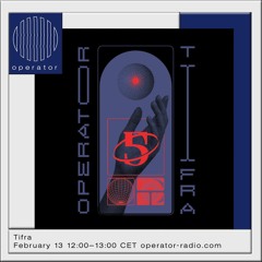 Tifra · Live at Operator · 13.02.2021