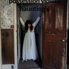 Paranormal Talk Panel show from 6 to 8 pm angels demons demonic possession violent haunting's