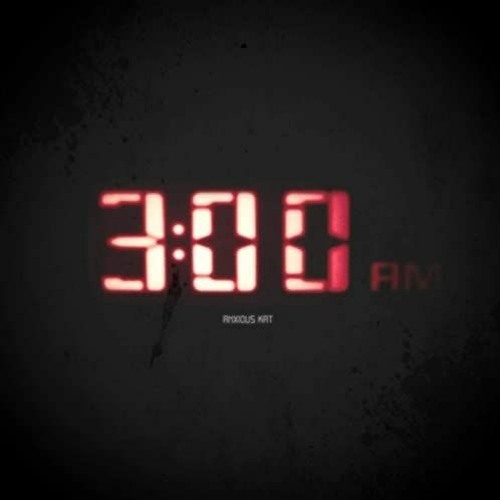 '' 3AM '' Ft.Atlas