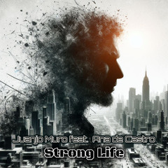 Strong Life (feat. Ana de Castro)