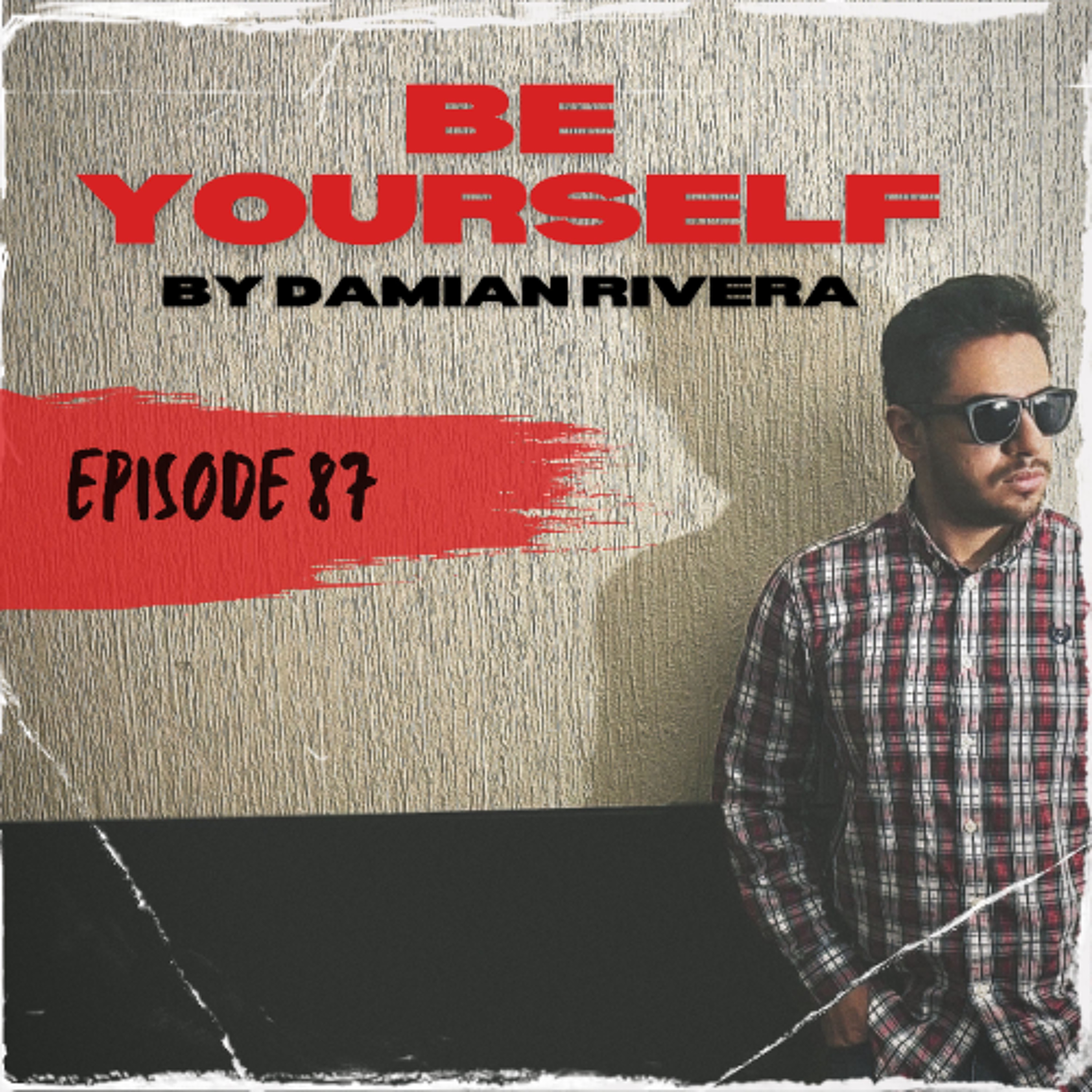 Be Yourself 87 episode artwork