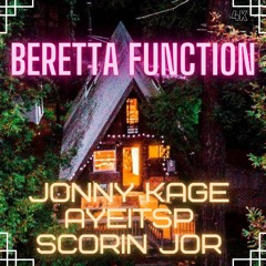 Beretta Function - Jonny Kage, AyeItsP  & Scorin Jor / Prod. Yung Pear/
