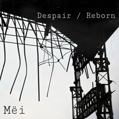 TH436 Mëi  - Despair
