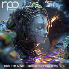 Futuristic Soundscape (RPO Part 2)
