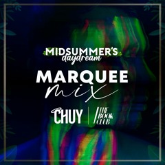 The Book Club presents: Midsummer’s daydream @ Marquee by CHUY