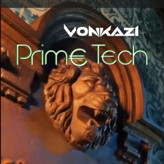 Vonkazi Forninho Prime - House Mix