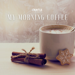 My Morning Coffee