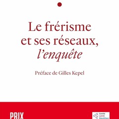 [TÉLÉCHARGER] Le Frérisme et ses réseaux: Préface de Gilles Kepel  en format PDF - cmc286kaPS