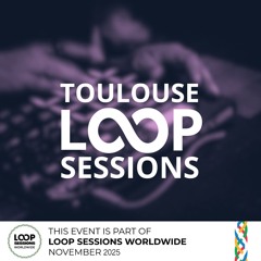 Loop Sessions Worldwide #02
