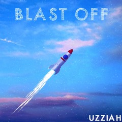 Blast Off (prod. Fantom)
