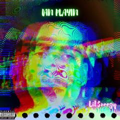 IAN PLAYIN Prod. KEONTHETRACK