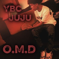 YBC JUJU - O.M.D