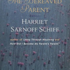 ❤ PDF Read Online ❤ The Bereaved Parent android
