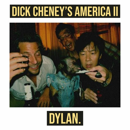 Dick Cheney's America Mix II