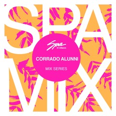 Spa In Disco - Artist 121 - CORRADO ALUNNI - Mix Series