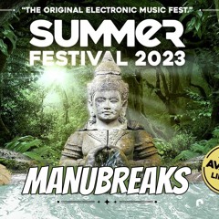 MANUBREAKS: 💦😈SESION SUMMER FESTIVAL 2023💦😈