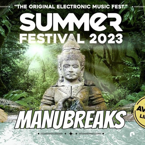 MANUBREAKS: 💦😈SESION SUMMER FESTIVAL 2023💦😈