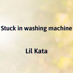 Stuck in Washing Machine