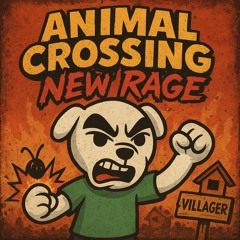 Animal Crossing: New Rage