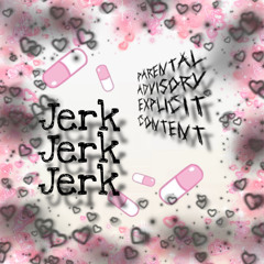Jerk