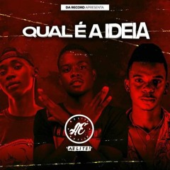 Qual é a ideia