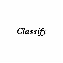 Classify