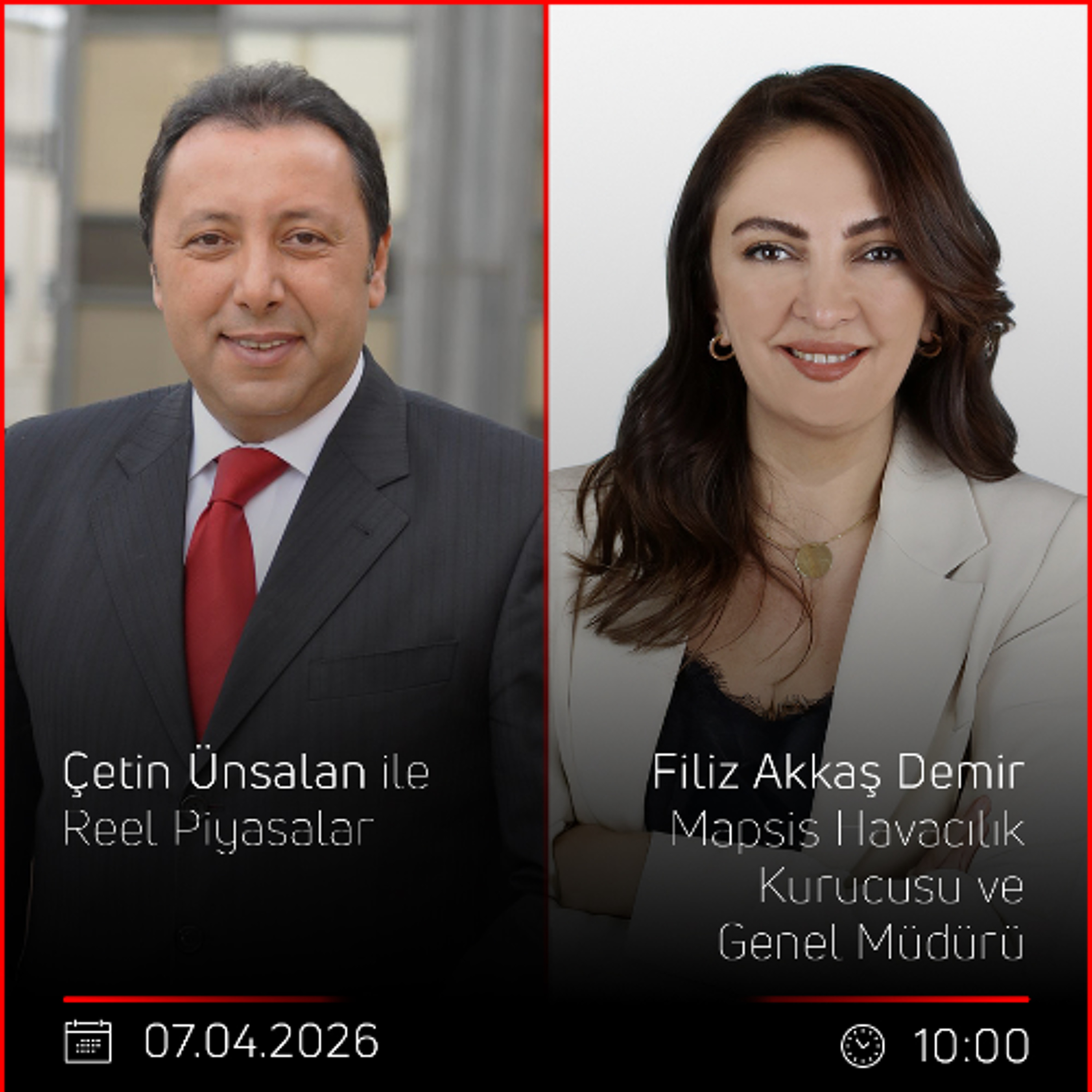 Filiz Akkaş Demir - Çetin Ünsalan ile Reel Piyasalar