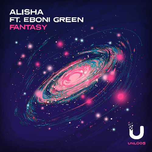 ALISHA FT Eboni Green - Fantasy