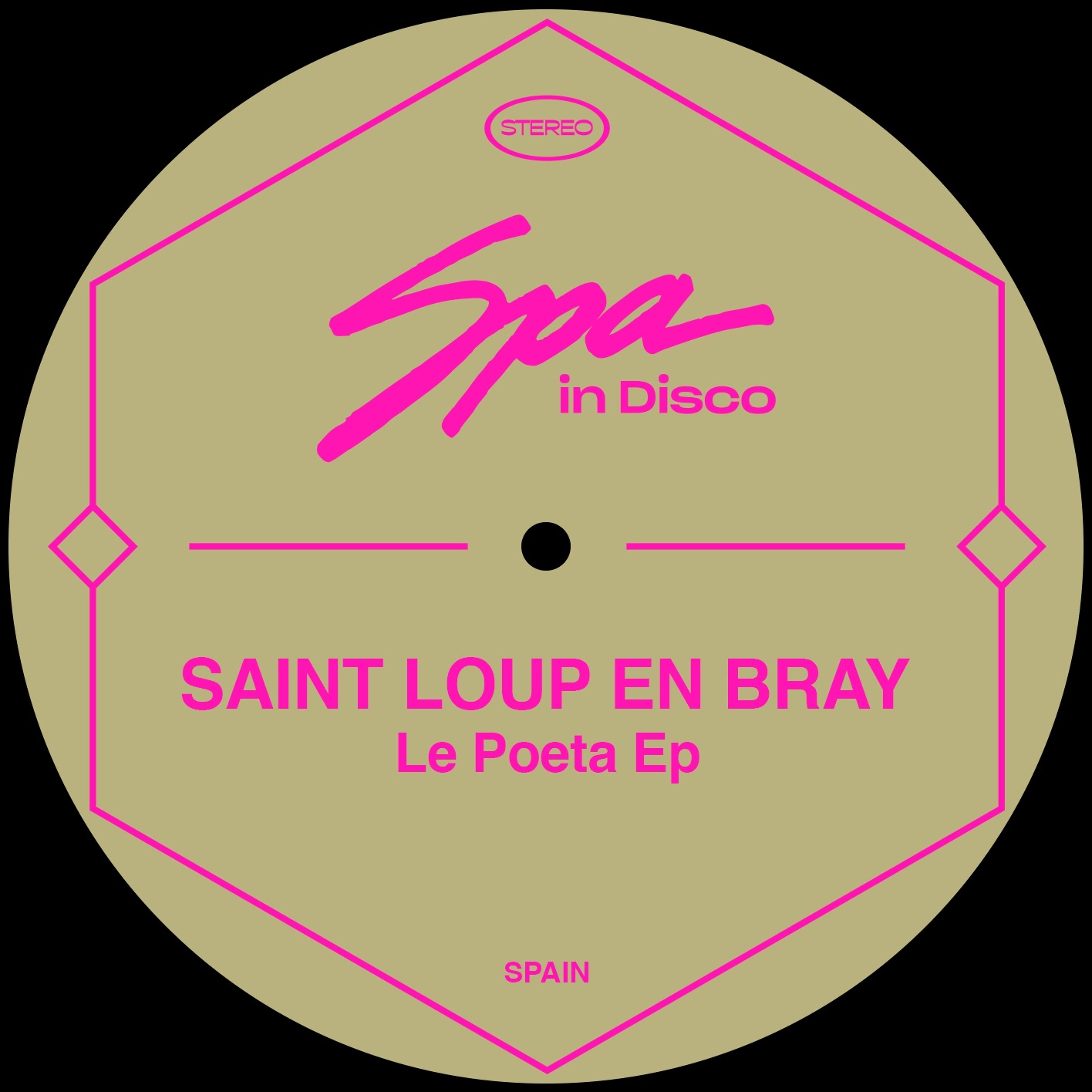 [SPA255] SAINT LOUP EN BRAY – Le Poetè (Original Mix) episode artwork