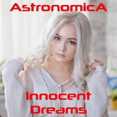 Astronomica - Innocent Dreams ( Extended Mix )