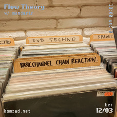 Flow Theory 020 w/ mandarín