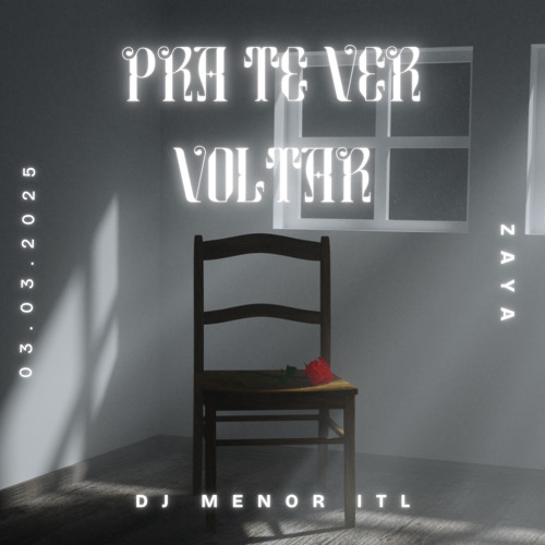 PRA TE VER VOLTAR - VERSÃO BH - DJ MENOR ITL