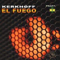 KERKHØFF - El  Fuego ( Origial Mix )  [𝐁𝐔𝐘->𝐅𝐑𝐄𝐄 𝐃𝐋]