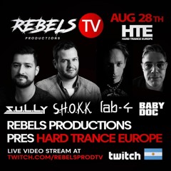 S.H.O.K.K. Hard Trance Europe Special for Rebels Prodcutions Argentina