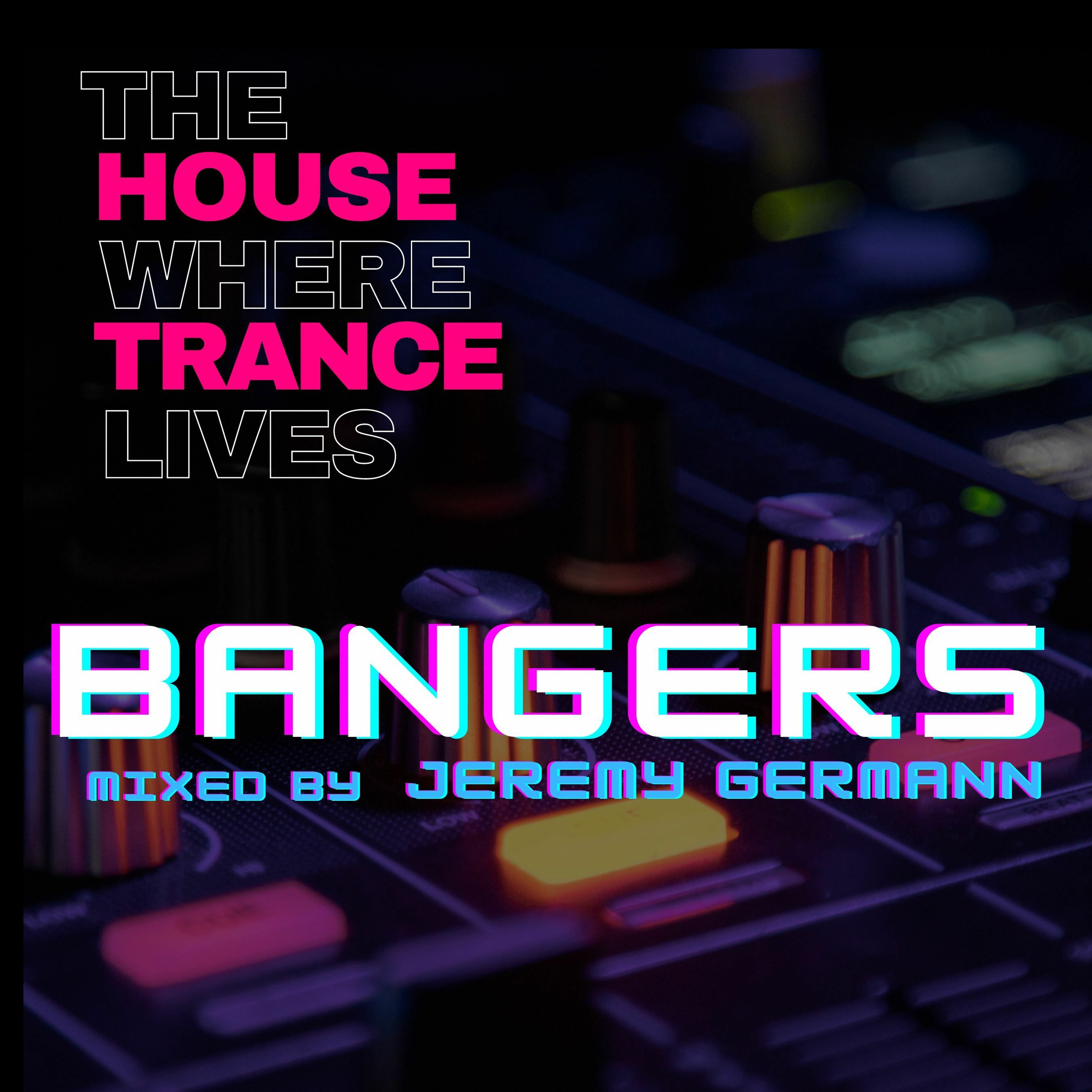 The House Where Trance Lives