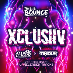 This Is Bounce UK Presents Tindle & D-Vibe