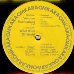Omkara - What Kind Of World -Hardtrance 1995
