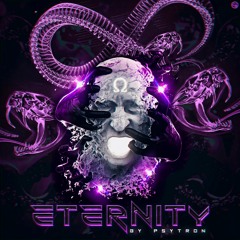 Psytron - Eternity (Original Mix) Rework