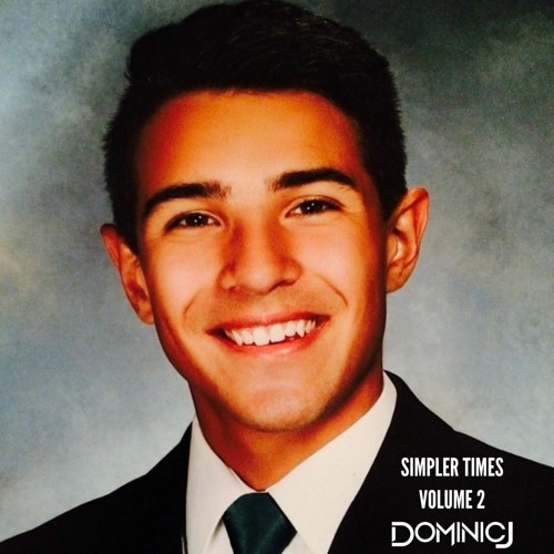 Simpler Times Volume 2 Mixed By Dominic J