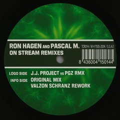 RON HAGEN & PASCAL M - ON STREAM (VALZON SCHRANZ REWORK)
