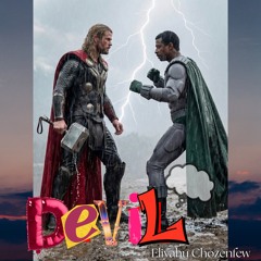 Devil Thought He Had Me