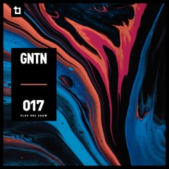 GNTN - Plus One Show 017
