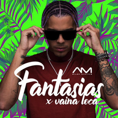 Fantasías x Vaina Loca - Rauw Alejandro,Farruko & Fuego Alex Martini