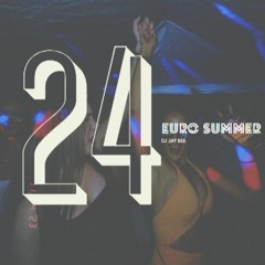 '24 Euro Summer