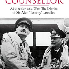 [FREE] EBOOK 💛 King's Counsellor: Abdication and War: the Diaries of Sir Alan Lascel