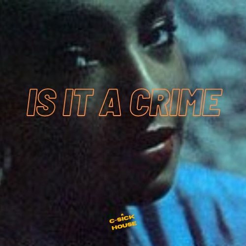 Sade - "Is It A Crime" (C-Sick House Remix)