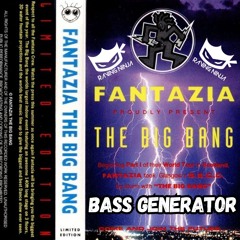 Fantazia The Big Bang Bass Generator 27-11-1993