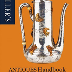 [READ] EBOOK 💏 Miller's Antiques Handbook & Price Guide 2018-2019 by  Judith Miller
